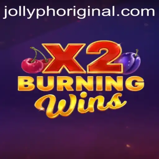 Exploring the Thrills of BurningWinsX2: A Jollyph Original Game