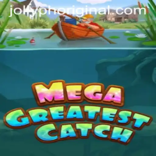 MegaGreatestCatch: The Thrilling Adventure of Jollyph Original